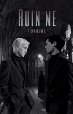 Ruin me - Tom Riddle e Draco Malfoy cover