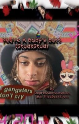 You're A Baby's Butt (StudxStud)  cover