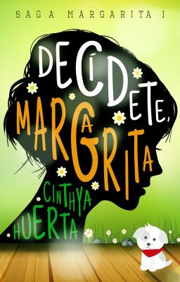 Decídete, Margarita [Saga Margarita 1] ✓ - [GRATIS] cover