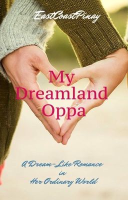 My Dreamland Oppa cover