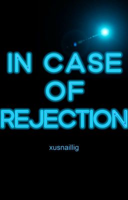 In Case of Rejection cover