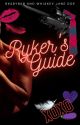 Ryker's Guide (Spicy) by WiskeySins