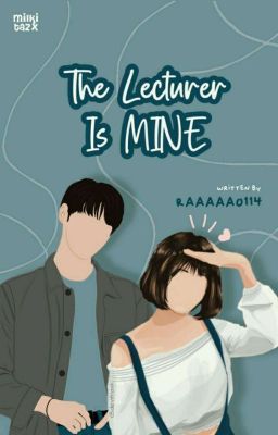 The Lecturer Is MINE cover