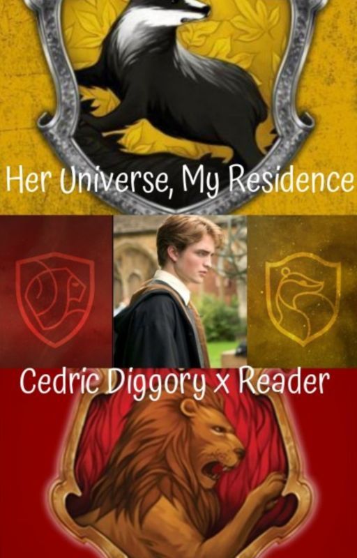 Her Universe, My Residence  (Cedric Diggory x Reader) by demigod_witch777