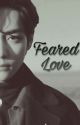 Feared Love | Taekook by YesHunney