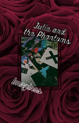 Julie and The Phantoms Imagines cover