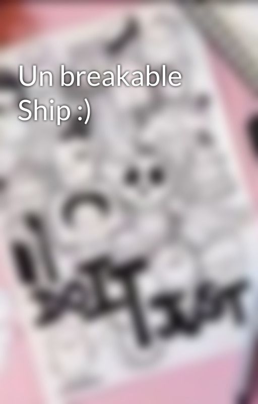 Un breakable Ship :) by _silentdoodle