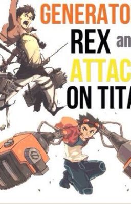 Generator Rex: Stuck in the World of Titans cover