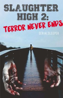 Slaughter High 2 : Terror Never Dies cover