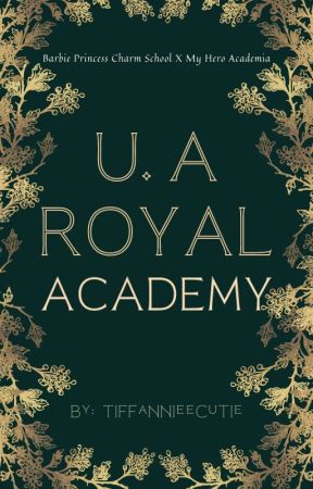 U.A Royal Academy by tiffannieecutie