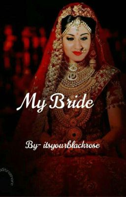 My Bride (✔) cover