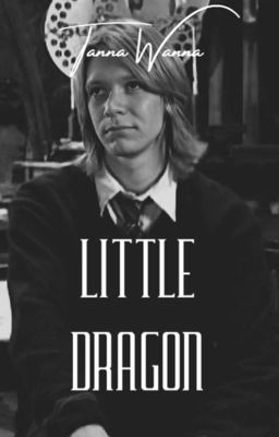 Little Dragon ; Fred Weasley  cover