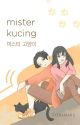 Mister Kucing [SUDAH TERBIT] by Sennamarselina