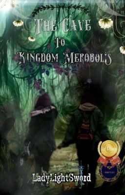 The Cave to Kingdom Merobolis ✔ cover