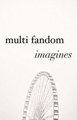 multi fandom imagines cover