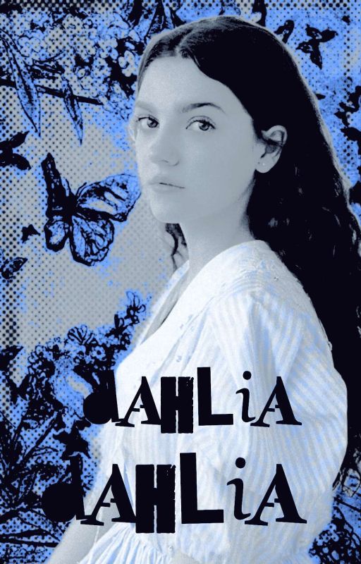 dahlia »» julie molina by ameliapondlover