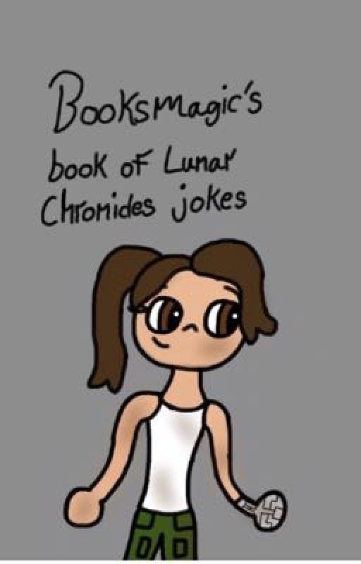 Booksmagic's book of Lunar Chronicles jokes by YuliaNeal