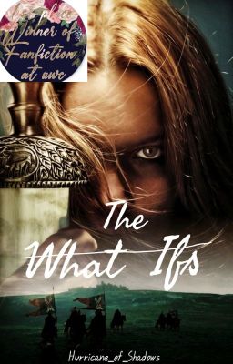 The What Ifs (A KotLC Fanfiction) cover