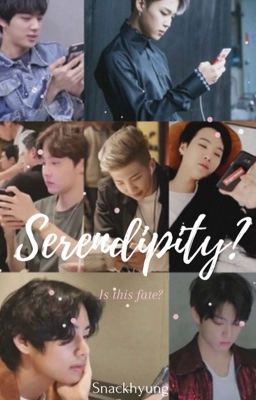 [COMPLETED] Serendipity? cover