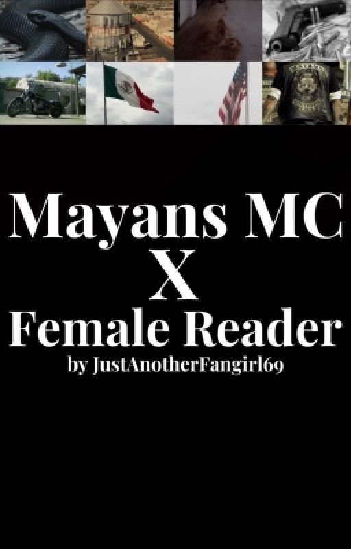 Mayans MC x Female Reader by HannaLM99