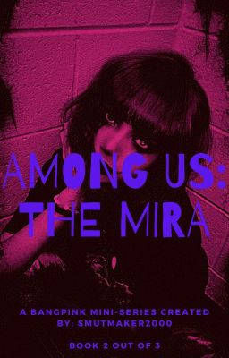 AMONG US: THE MIRA // Bangpink cover