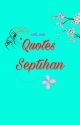 Quotes Septihan by call_ave