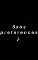 5 Seconds Of Summer Preferences by eliotwaugh