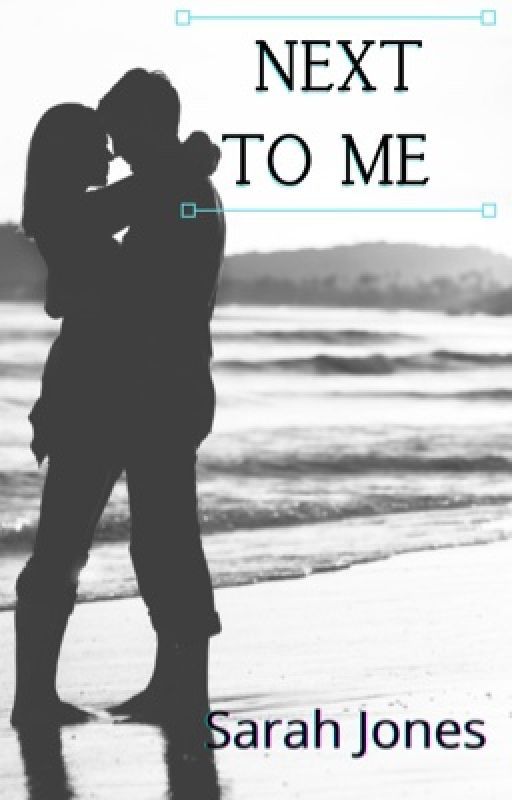 Next to Me (Triplets book 3) by Sarahbeth552002