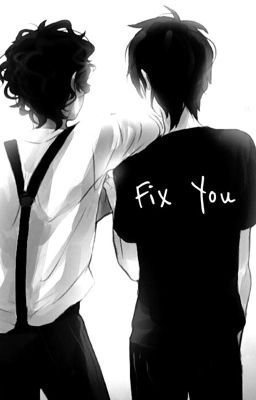 Fix You (Percy Jackson Fanfiction) (boyxboy) cover