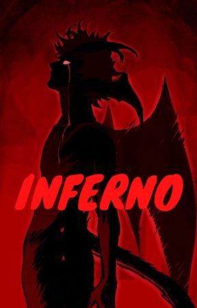 Inferno ~Yandere Boys x Reader~ by Marlena7338