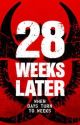 28 Weeks Later (Rewrite) by Leewashinton