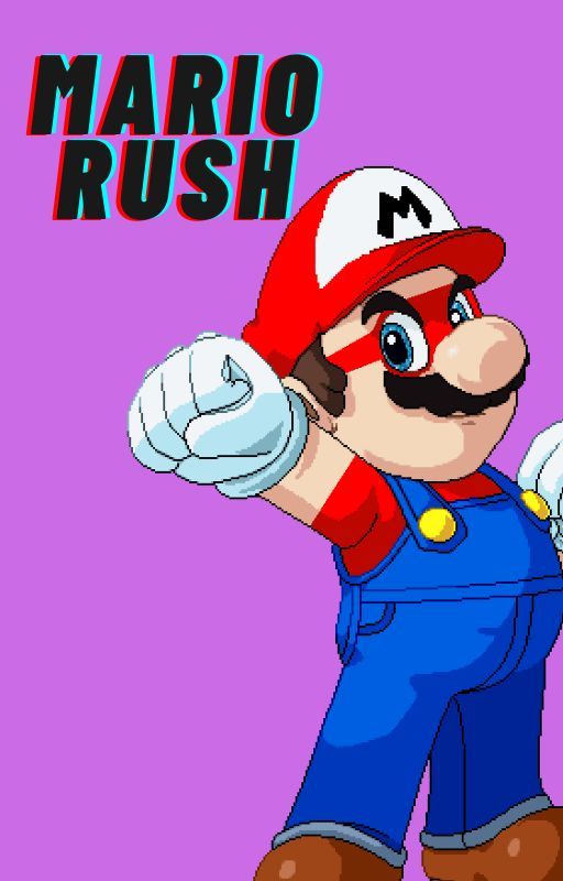 Mario Rush by AnakinMariowalker