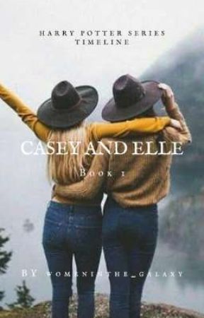 Casey and Elle | Book 1 ✔️ by womeninthe_galaxy