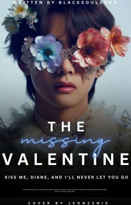 The Missing Valentine || K.TH cover