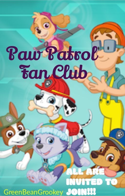 PAW Patrol Fan Club by GreenBeanGrookey