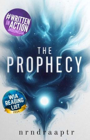 #1 The Prophecy: a different world  by nrndraaptr