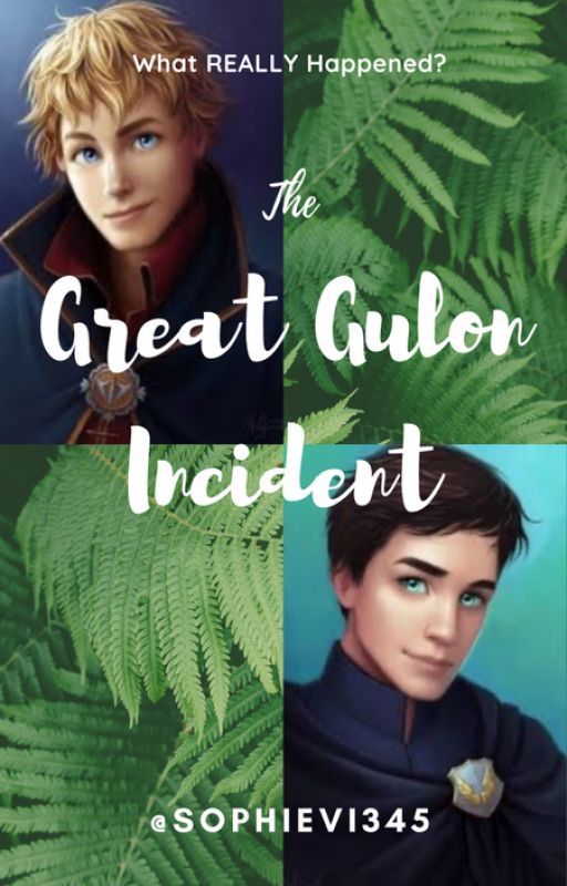 The Great Gulon Incident by SophieVi345