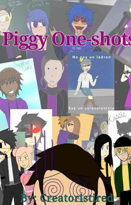 Piggy Oneshots[closed & completed] cover