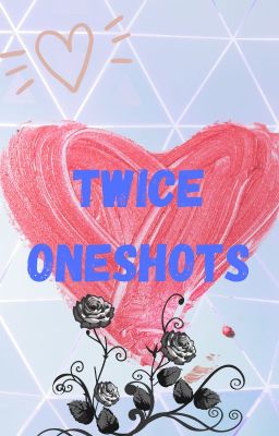 TWICE SHIPS ONESHOTS cover