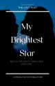 My Brightest Star (JENLISA) (Currently Proofreading) by TheLost_Poet