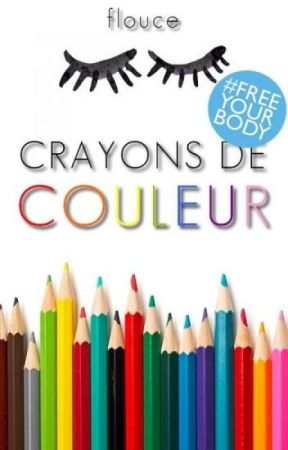 Crayons de Couleur by Flouce