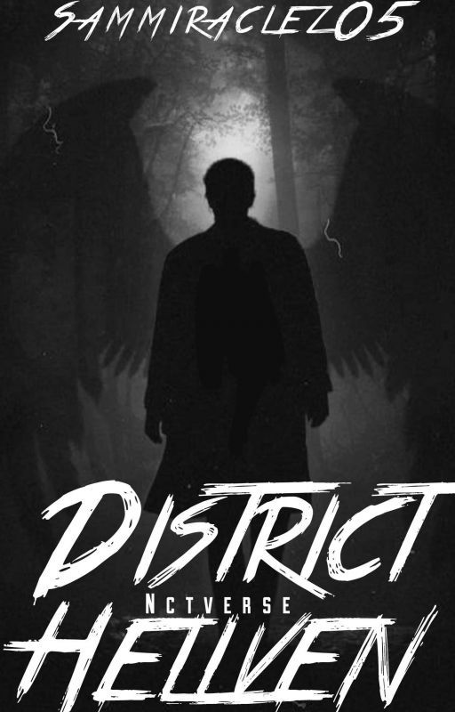 District Hellven || Nctverse✓ by sammiraclez05