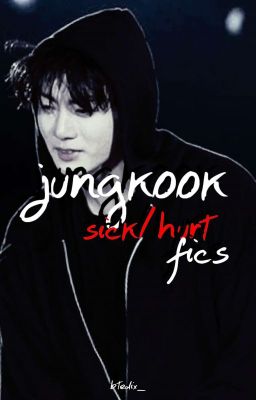 jungkook sick/hurt fics cover