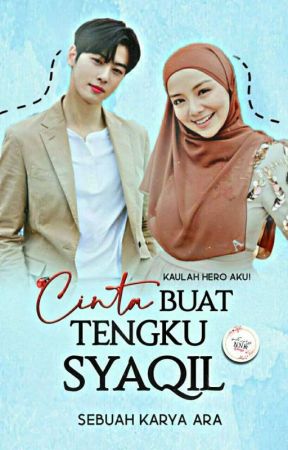 Cinta Buat Tengku Syaqil | HOLD ON by avouryy-