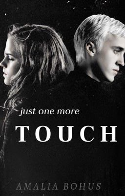 just one more TOUCH cover