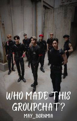 Who Made This Groupchat? » skz cover