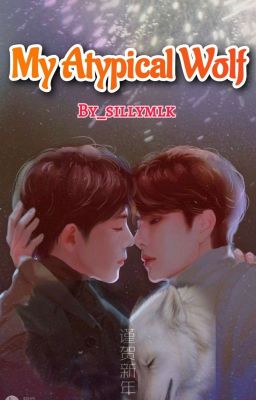 My Atypical Wolf (BXB) cover