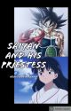 Saiyan and his Priestess [COMPLETED] by HeavenOfNirvana