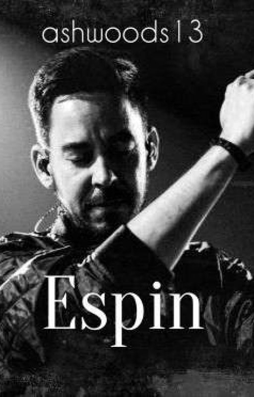 Espin🖤 (a Mike Shinoda fanfiction) by Hazbin_bean27