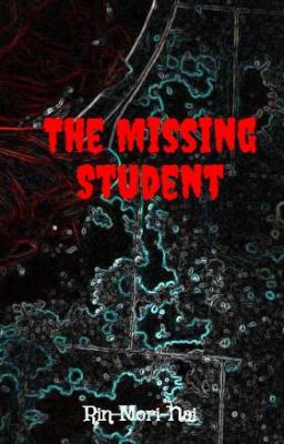 The Missing Student cover